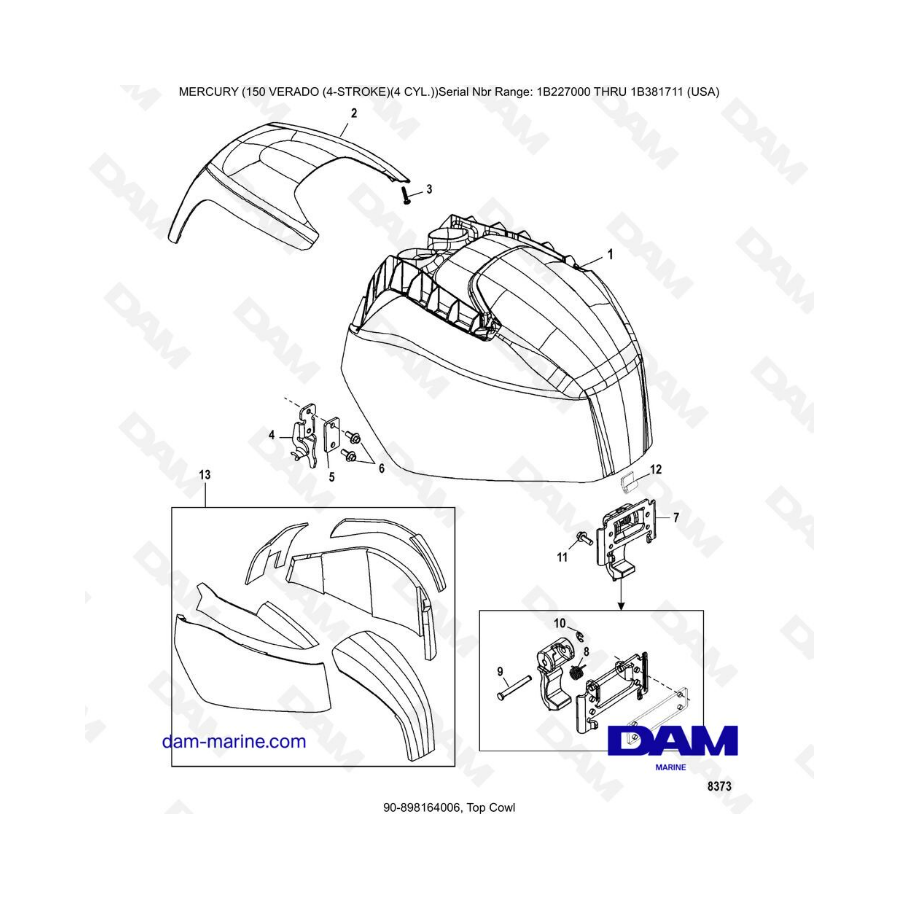 Mercury Verado 150 (NS 1B227000 à 1B381711) - Top cowl