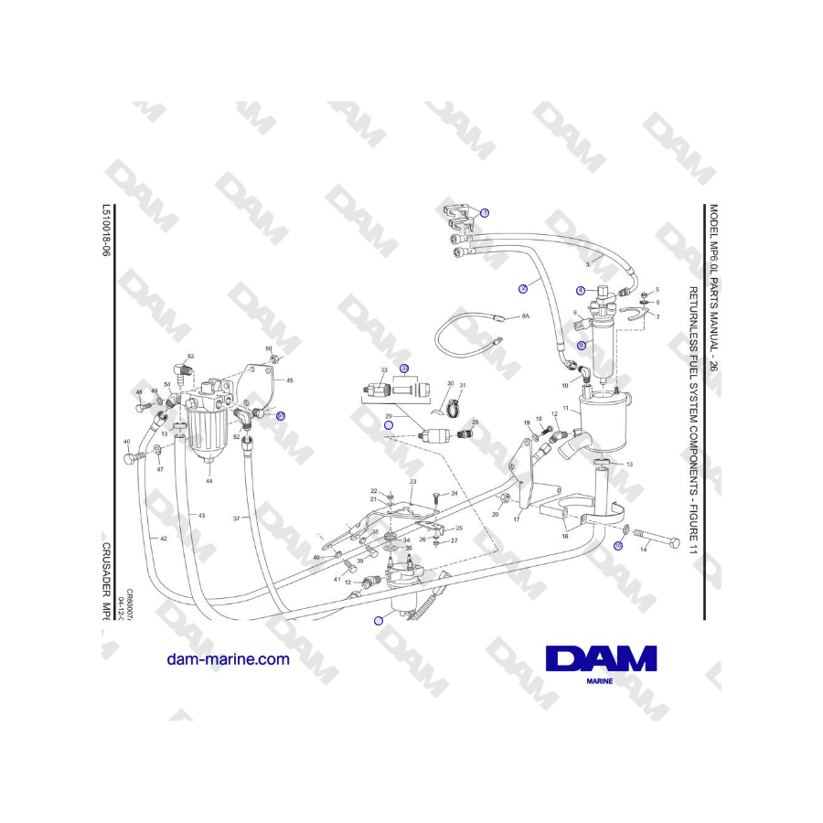 Crusader MP6.0L 2006 MY - RETURNLESS FUEL SYSTEM COMPONENTS