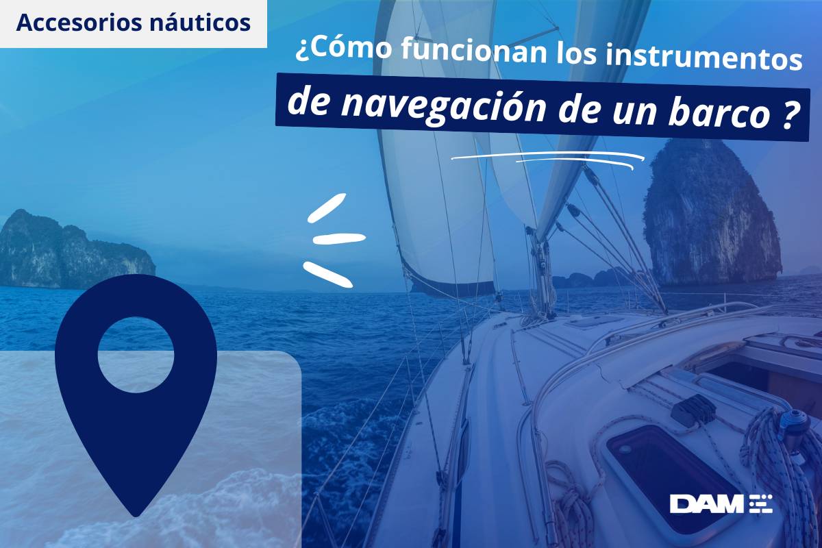 ¿Cómo funcionan los instrumentos de navegación de un barco?