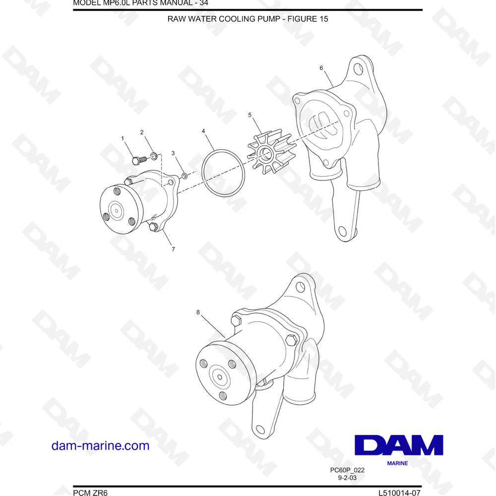 Vue éclatée POMPE DE REFROIDISSEMENT À EAU BRUTE pour moteur PCM ZR6 07
